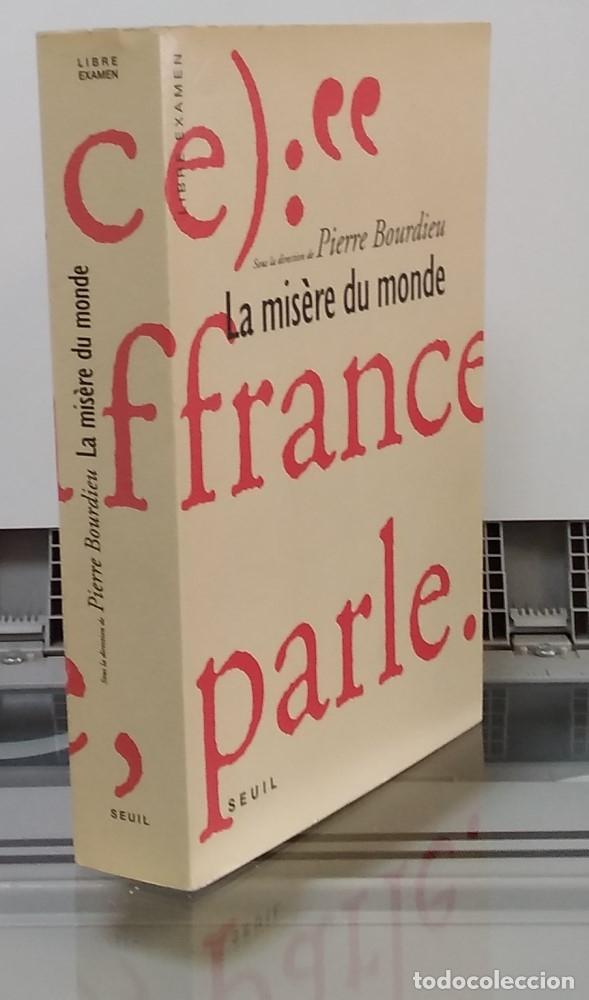 Libros: La mis&egrave;re du monde - Pierre Bourdieu - Foto 1
