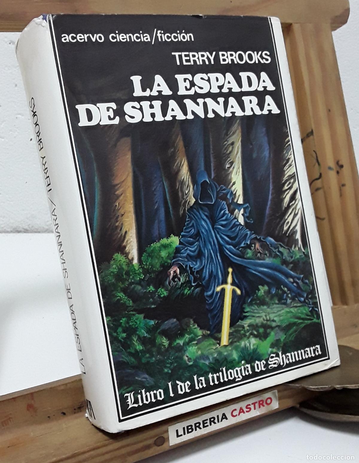 Libros: La Espada de Shannara. Libro I de la Trilog&iacute;a - Terry Brooks. - Foto 1