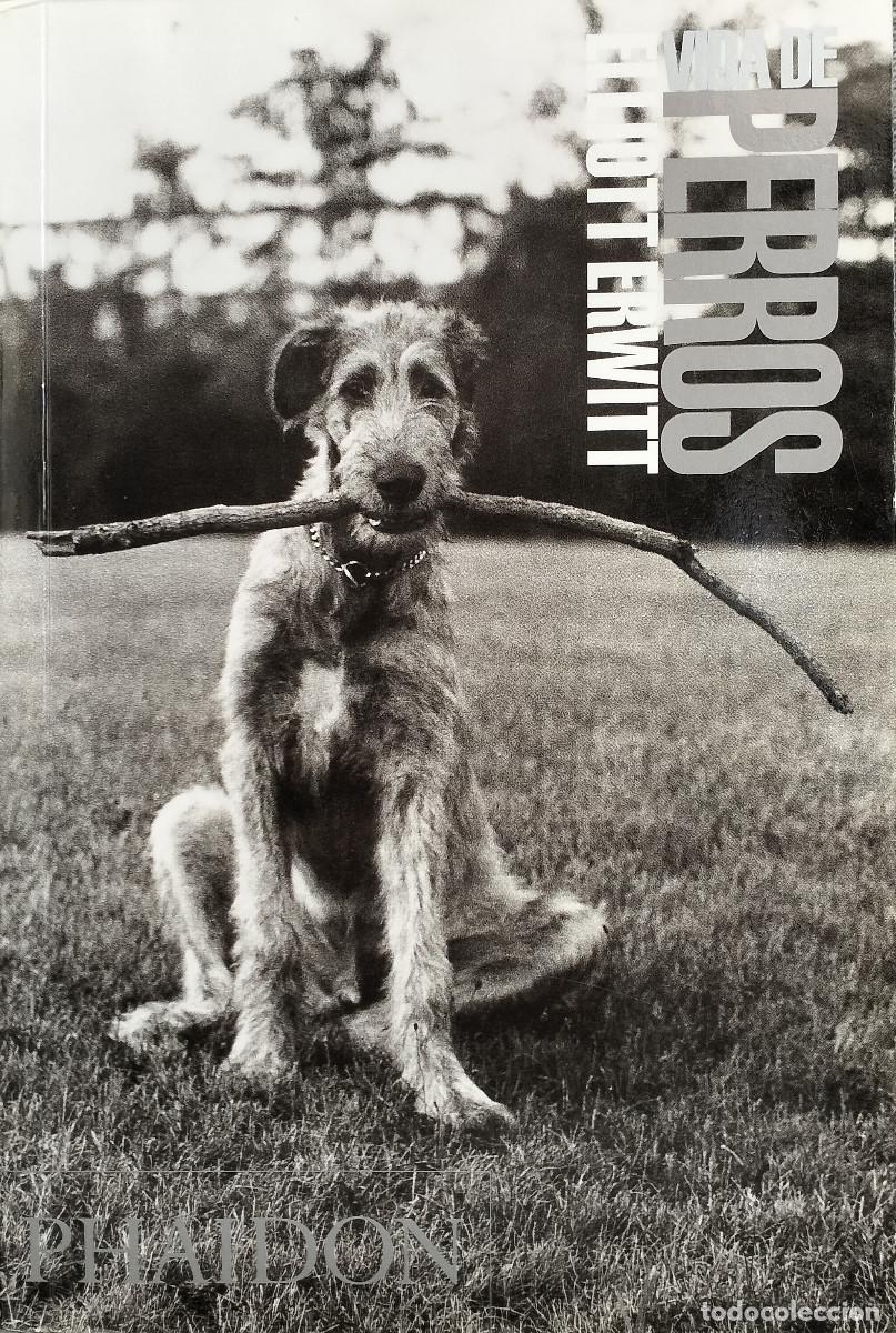 Libros: Vida de perros / ERWITT, Elliott - Foto 1