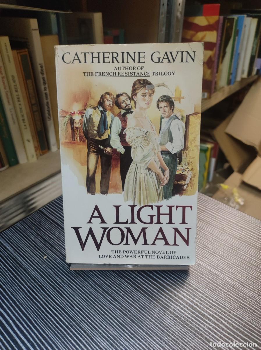 Libros: A LIGHT WOMAN CATHERINE GAVIN - Foto 1