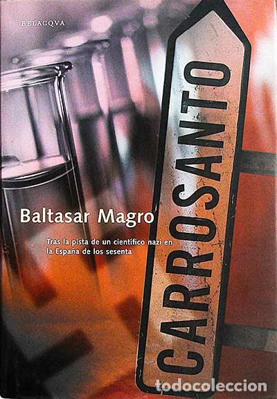 Libros: Carrosanto - Baltasar Magro - Foto 1