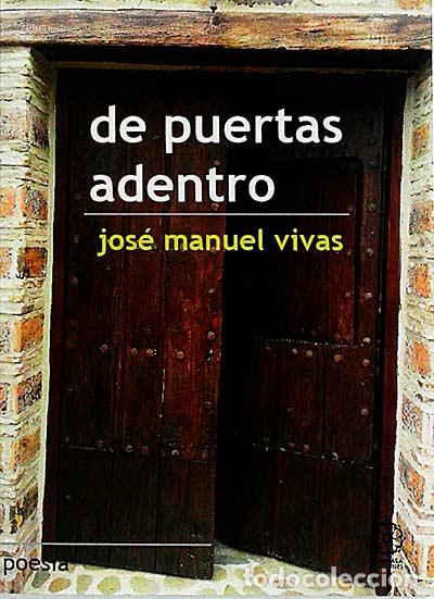 Libros: De puertas adentro - Jos&eacute; Manuel Vivas - Foto 1