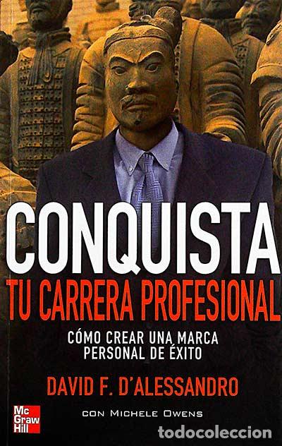Libros: Conquista tu carrera profesional - David F. DAlessandro - Foto 1
