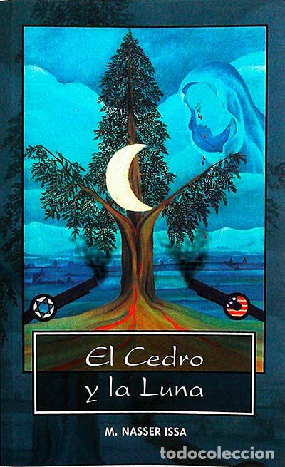Libros: El cedro y la Luna - M. Nasser Issa - Foto 1