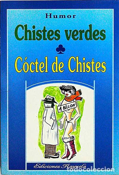 Libros: Chistes verdes: C&oacute;ctel de chistes - VVAA - Foto 1