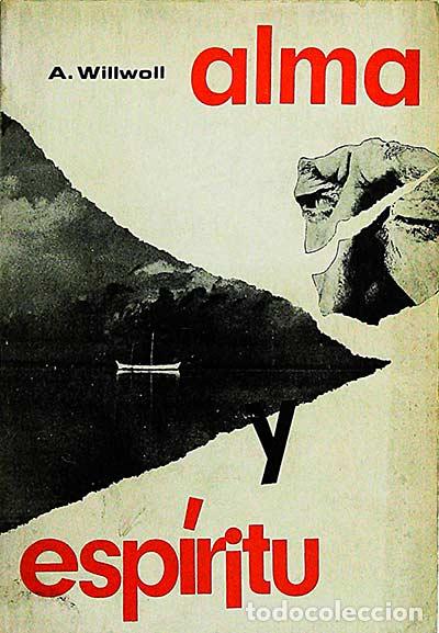 Libros: Alma y esp&iacute;ritu - A. Willwoll - Foto 1