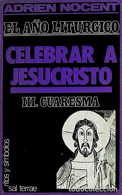 Libros: Celebrar a Jesucristo - Nocent, Adrien - Foto 1