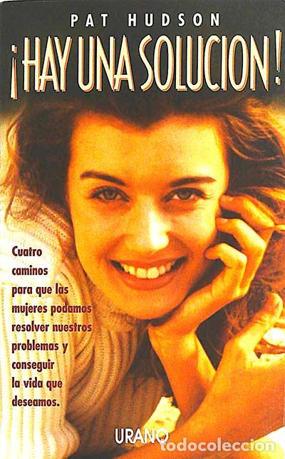 Libros: &iexcl;Hay una soluci&oacute;n! - Pat Hudson - Foto 1