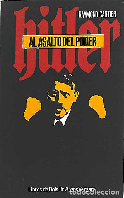 Libros: Hitler al asalto del poder - CARTIER, RAYMOND - Foto 1