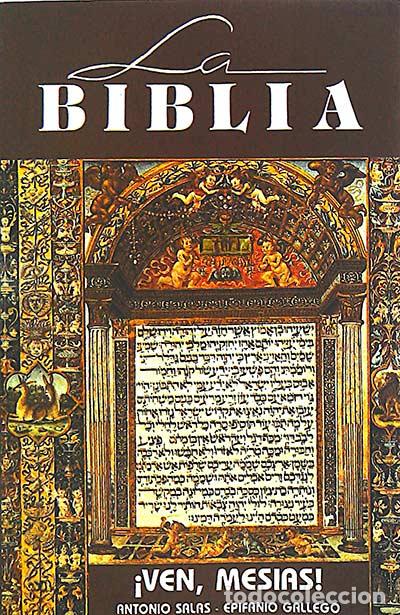 Libros: Biblia. &iexcl;Ven, Mesias! - Antonio Salas - Foto 1