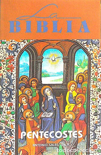 Libros: La Biblia. Pentecost&eacute;s - Antonio Salas - Foto 1