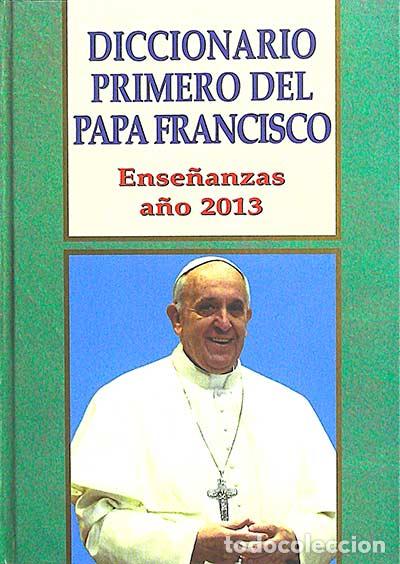 Libros: Diccionario primero del Papa Francisco - VVAA - Foto 1