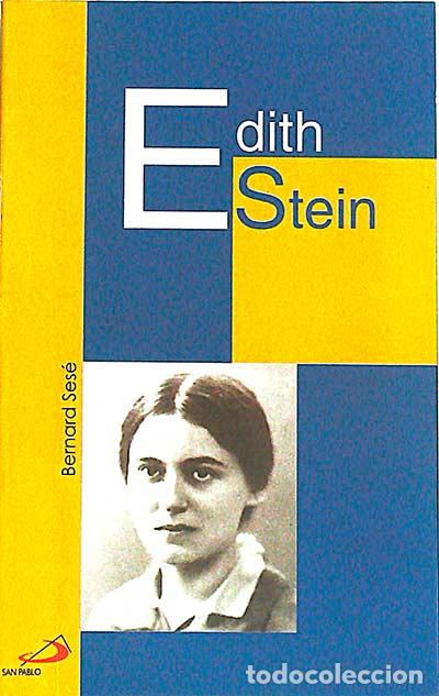 Libros: Edith Estein - Ses&eacute;, Bernard - Foto 1
