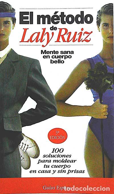 Libros: El m&eacute;todo de Laly Ruiz - VVAA - Foto 1