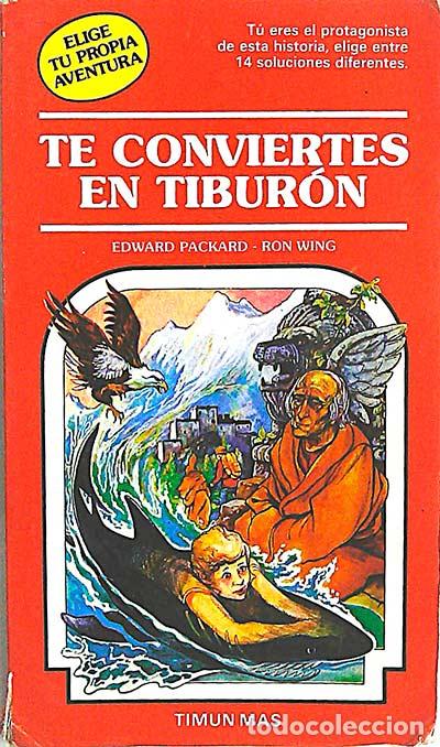 Libros: Te conviertes en tibur&oacute;n - Edward Packard - Ron Wing - Foto 1