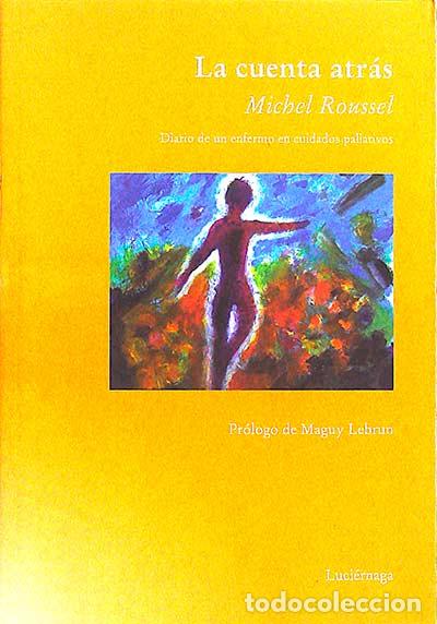 Libros: La cuenta atr&aacute;s - Roussel,Michel - Foto 1