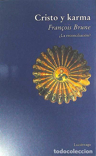 Libros: Cristo y karma - Fran&ccedil;ois Brune - Foto 1