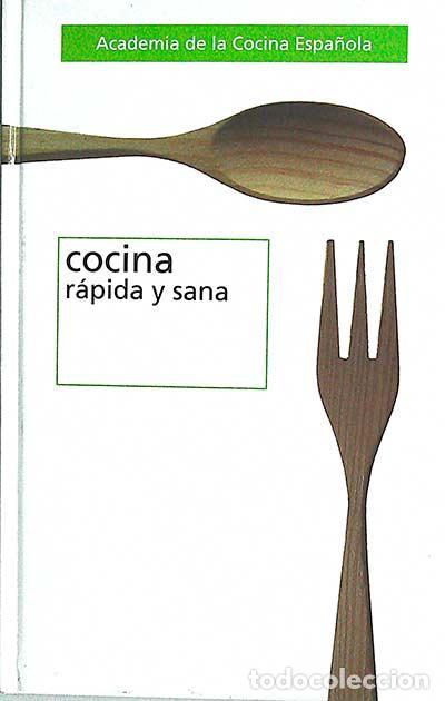 Libros: Cocina r&aacute;pida y sana - VVAA - Foto 1