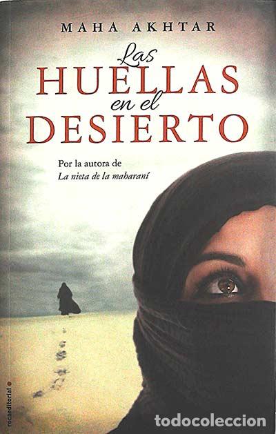 Libros: Las huellas en el desierto - Maha Akhtar - Foto 1