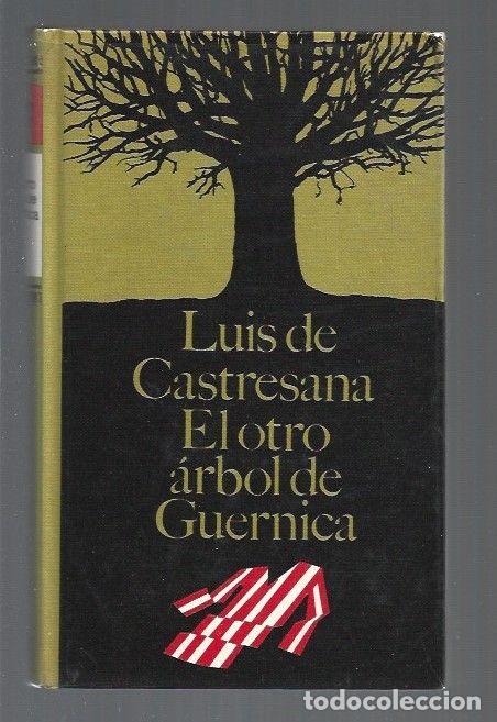 Libros: OTRO ARBOL DE GUERNICA - EL - CASTRESANA, LUIS DE - Foto 1