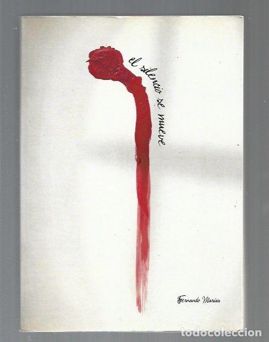 Libros: SILENCIO SE MUEVE - EL - MARIAS, FERNANDO - Foto 1