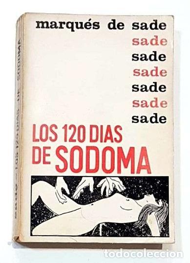 Libros: SADE, Marqu&eacute;s de. - Los 120 d&iacute;as de Sodoma. - Foto 1