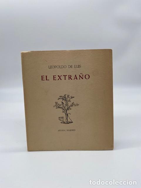 Libros: LUIS, Leopoldo de. - El extra&ntilde;o. - Foto 1