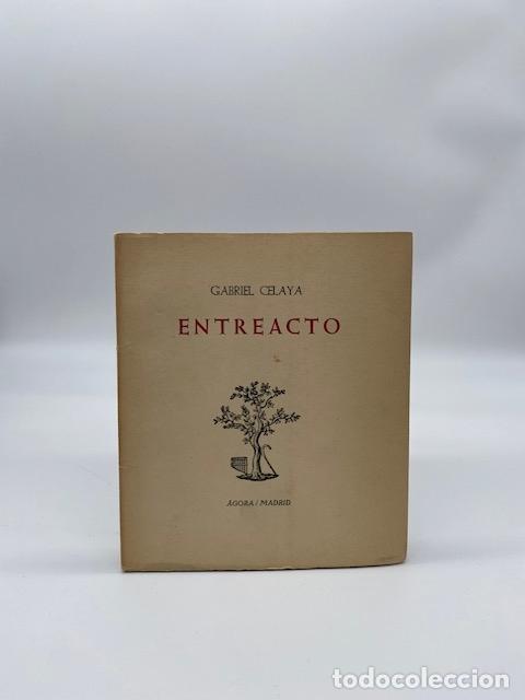 Libros: CELAYA, Gabriel. - Entreacto. - Foto 1