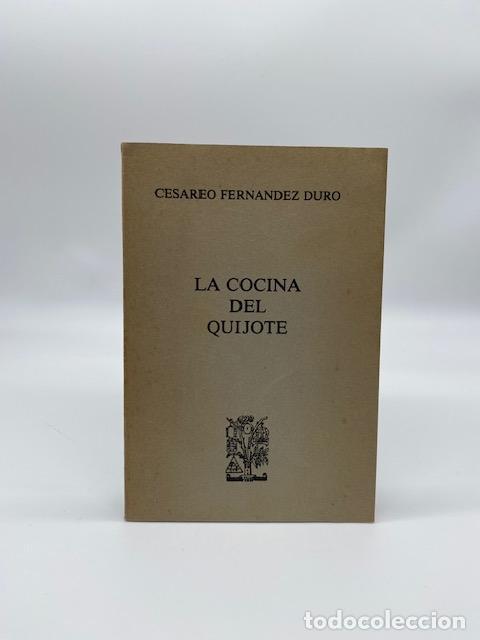Libros: FERN&Aacute;NDEZ DURO, Ces&aacute;reo. - La cocina del quijote. - Foto 1