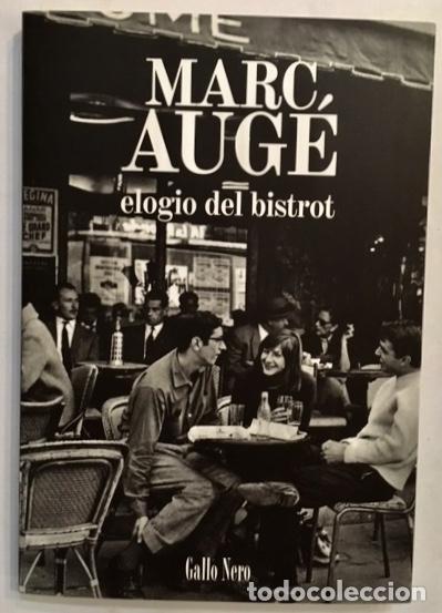 Libros: AUG&Eacute;, Marc. - Elogio del bistrot. - Foto 1
