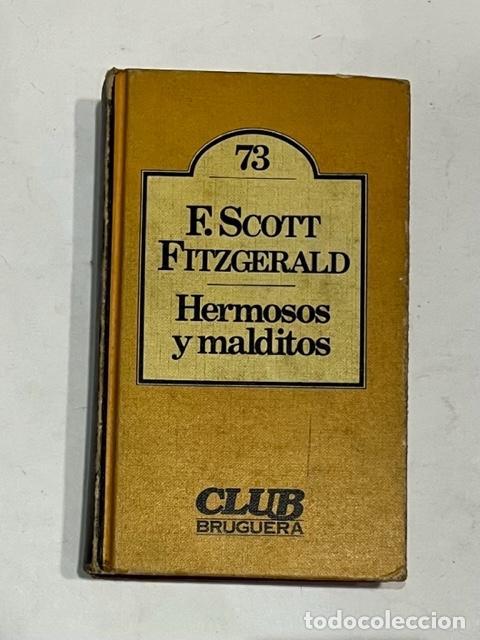 Libros: SCOTT FITZGERALD, Francis. - Hermosos y malditos. - Foto 1