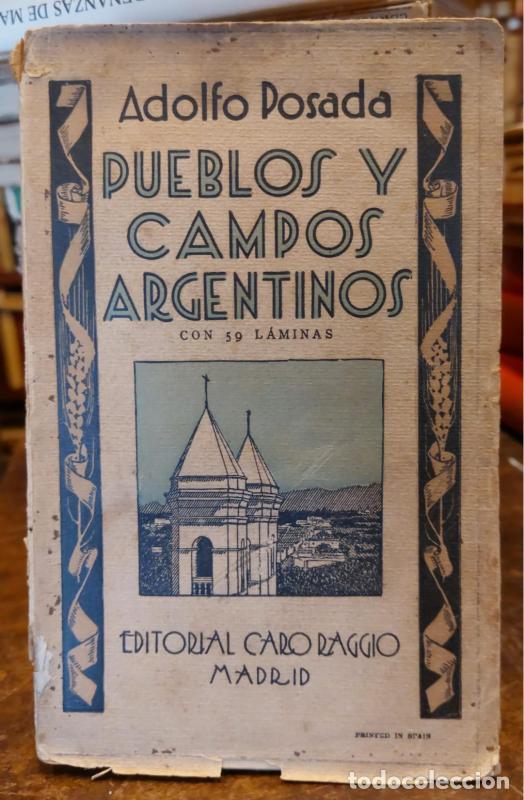 Libros: PUEBLOS Y CAMPOS ARGENTINOS - POSADA, Adolfo. - Foto 1