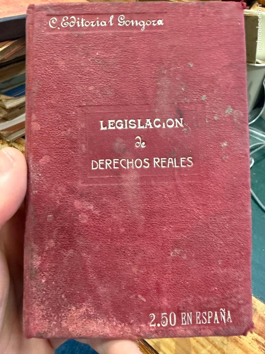 Libros: LIBRO LEGISLACION DE DERECHOS LEGALES - A&Ntilde;O 1911 - 81 PAG.