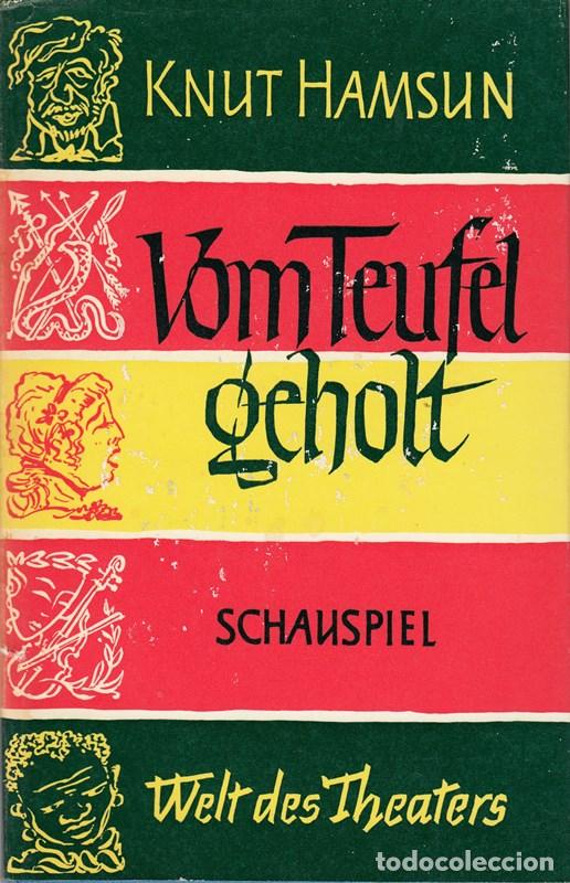 books: Vom Teufel geholt. Schauspiel. (Welt des Theaters).