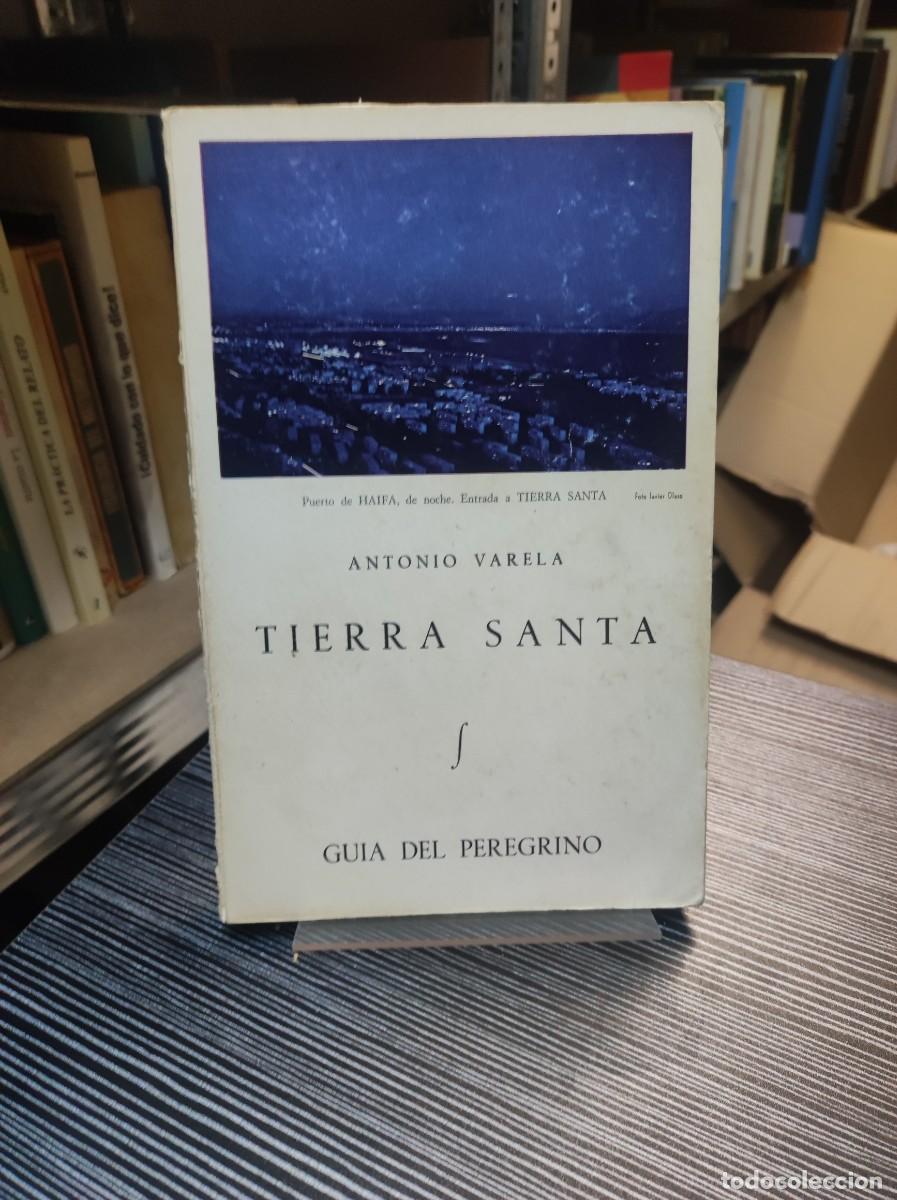 Libros: TIERRA SANTA ANTONIO VARELA - Foto 1