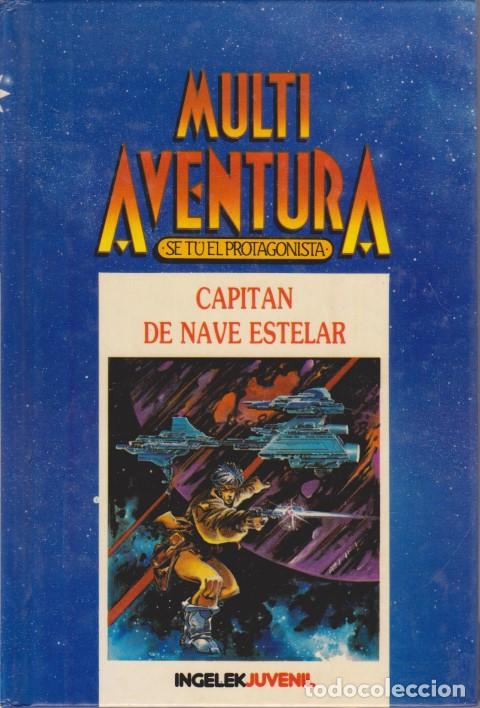 Libros: CAPITAN DE NAVE ESTELAR. MULTIAVENTURA 13 - CARLOS SAIZ CIDONCHA - ANTONIO FERRER ABELL&Oacute; - ALFONSO A