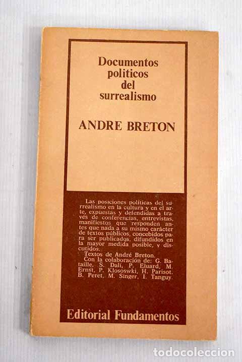 Libros: Documentos pol&iacute;ticos del surrealismo.- Breton, Andr&eacute; - Foto 1