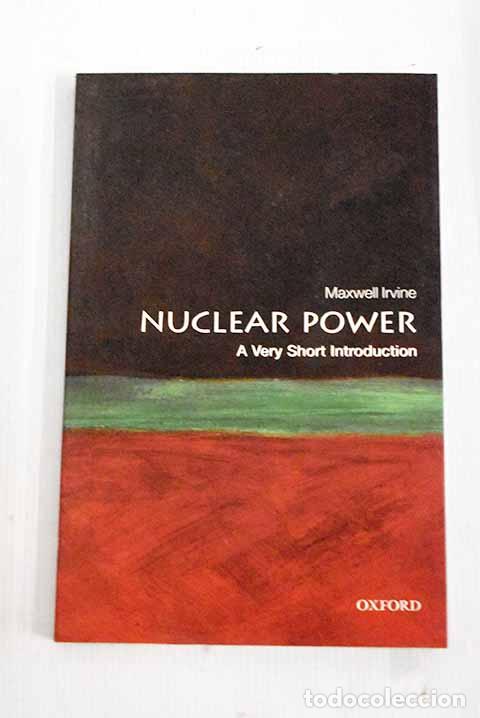 Libros: Nuclear power: Irvine, J. M..- Irvine, J. M. - Foto 1