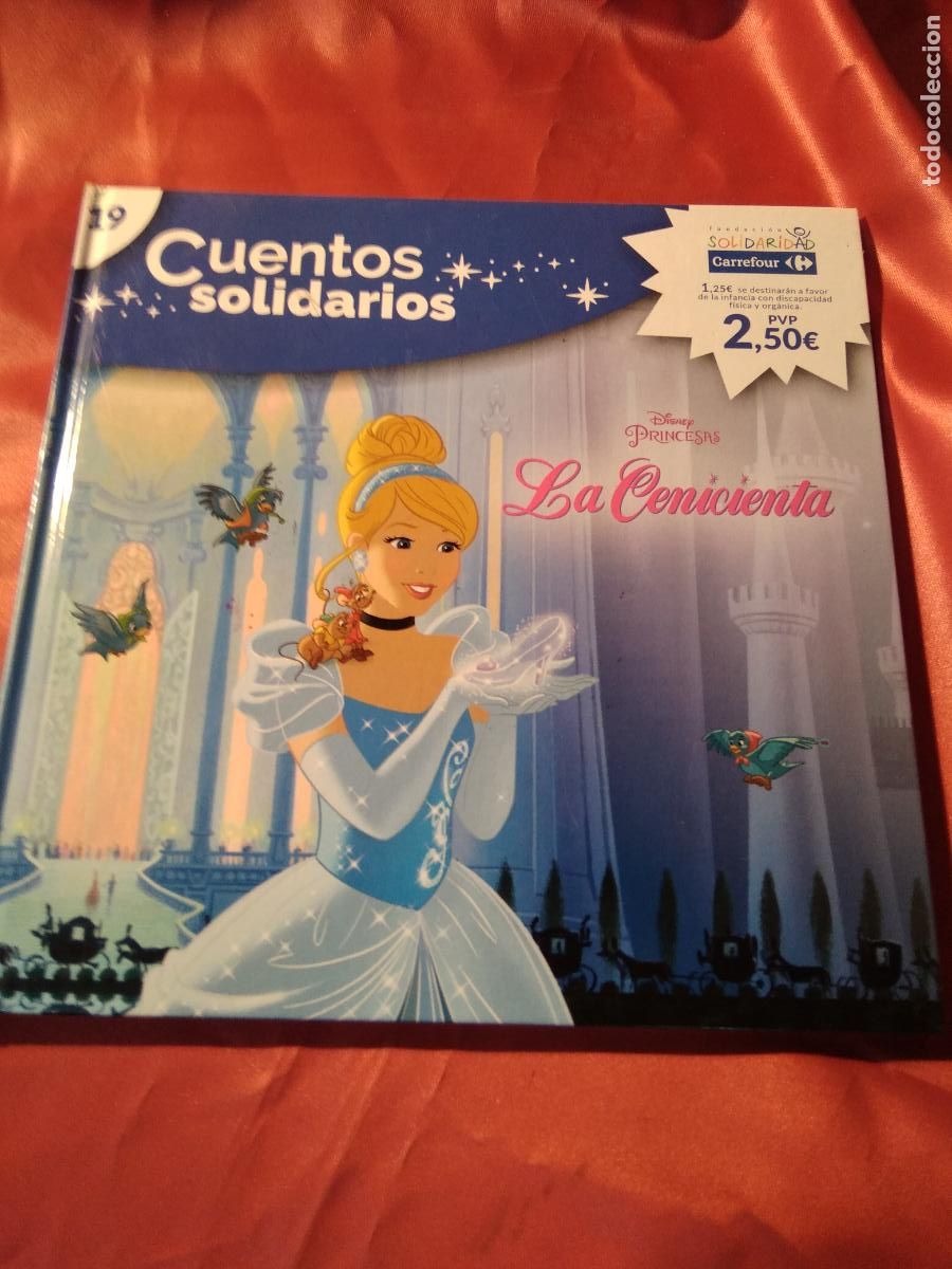 Libros: Cuentos solidarios n&ordm; 19 Disney princesas La Cenicienta L.28105-559 - Foto 1