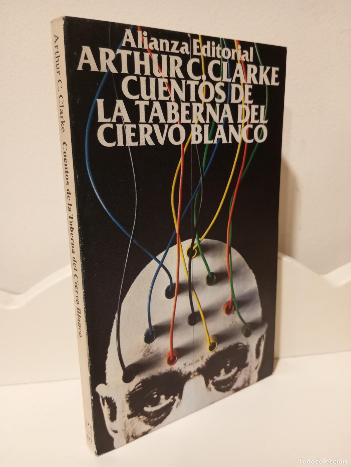 Libros: CUENTOS DE LA TABERNA DEL CIERVO BLANCO - Clarke, Arthur C. - Foto 1