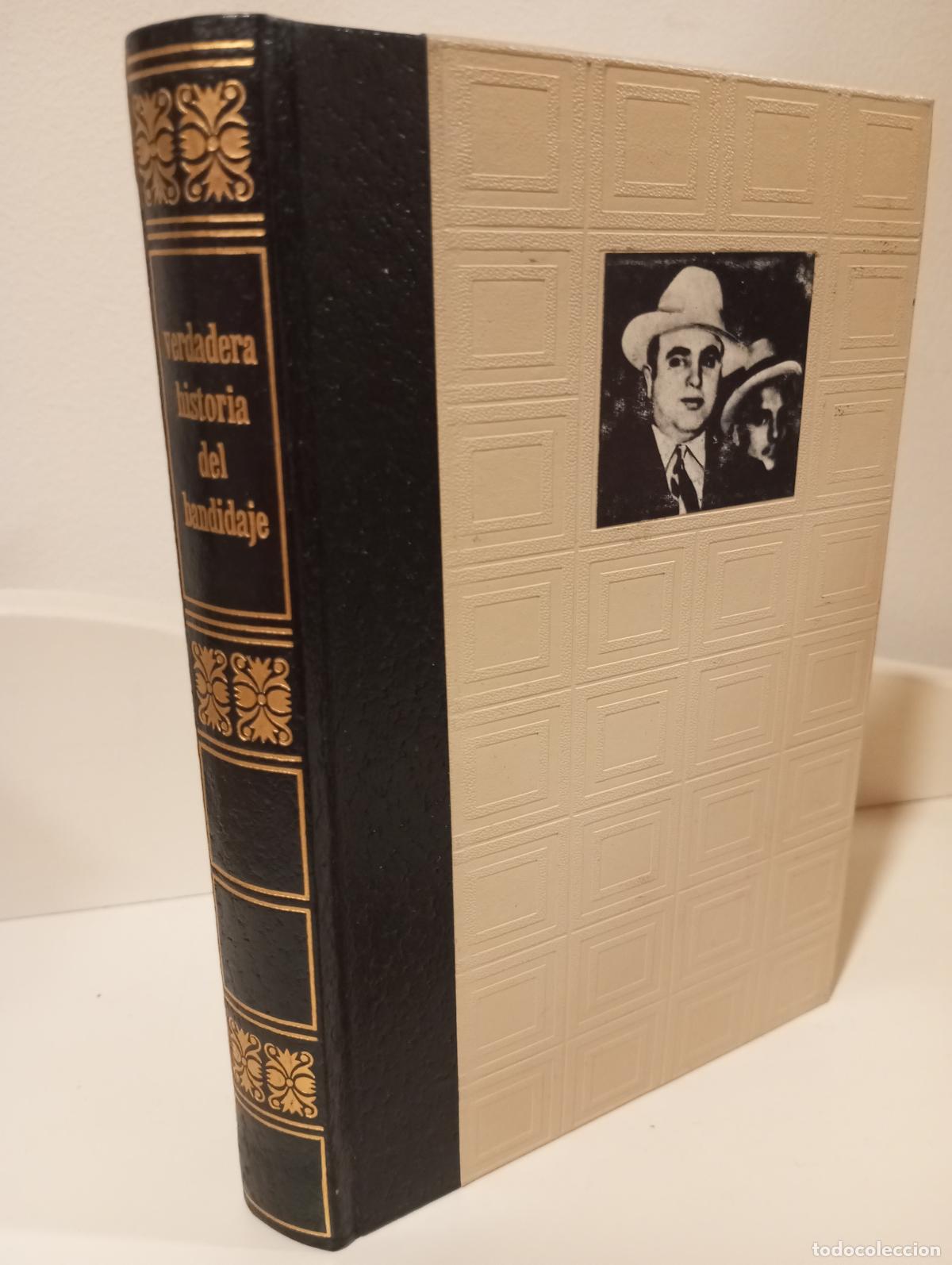Libros: LA VERDADERA HISTORIA DEL BANDIDAJE - Foto 1