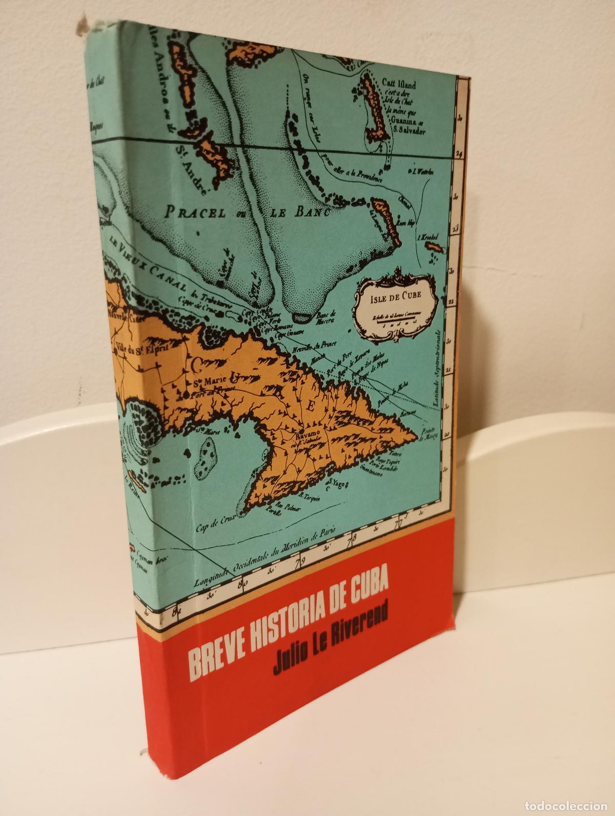 Libros: BREVE HISTORIA DE CUBA - Riverend, Julio Le - Foto 1