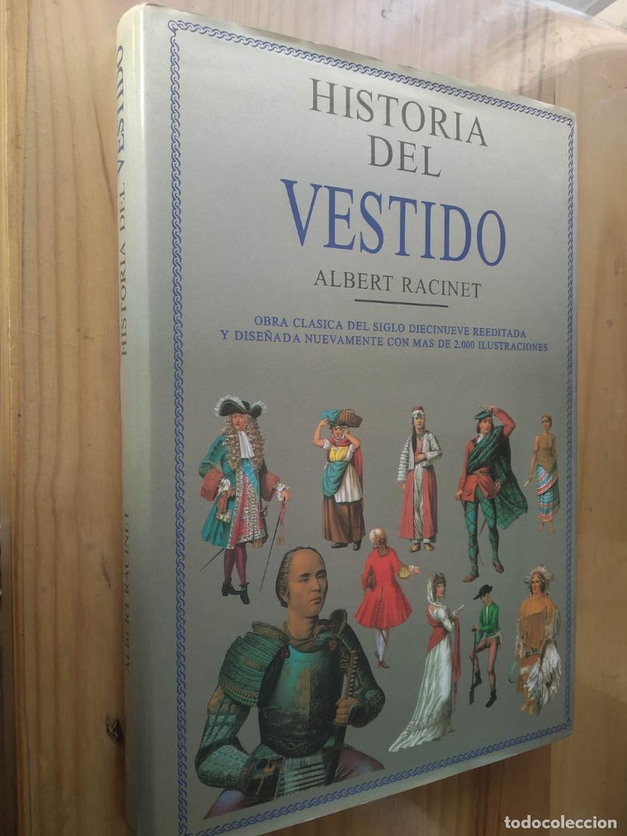 Libros: HISTORIA DEL VESTIDO - Albert Racinet - Foto 1