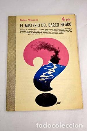 Libros: EL MISTERIO DEL BARCO NEGRO - Wallace,Edgar - Foto 1