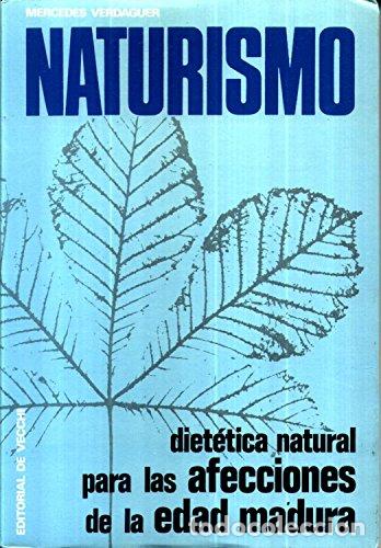 Libros: NATURISMO - Verdaguer,Mercedes