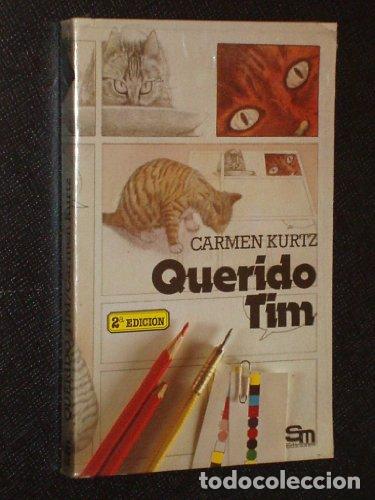 Libros: QUERIDO TIM - Kurtz,Carmen - Foto 1