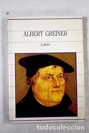 Libros: LUTERO - Greiner,Albert - Foto 1