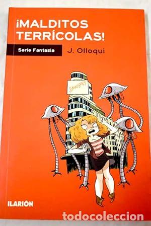 Libros: &iexcl;MALDITOS TERR&Iacute;COLAS! - Olloqui,J. - Foto 1