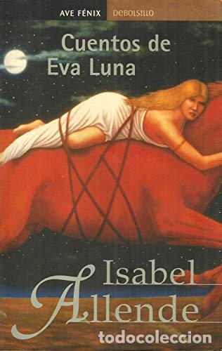 Libros: CUENTOS DE EVA LUNA - Allende,Isabel - Foto 1
