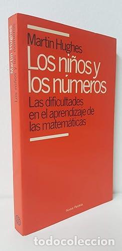 Libros: LOS NI&Ntilde;OS Y LOS N&Uacute;MEROS - Hughes,Martin - Foto 1